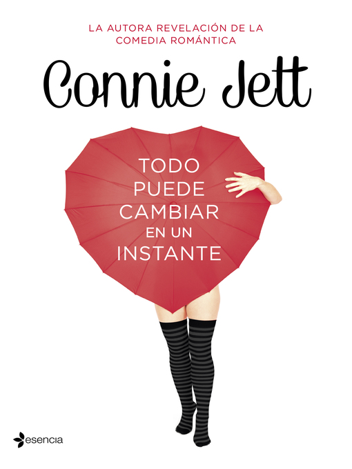 Title details for Todo puede cambiar en un instante by Connie Jett - Available